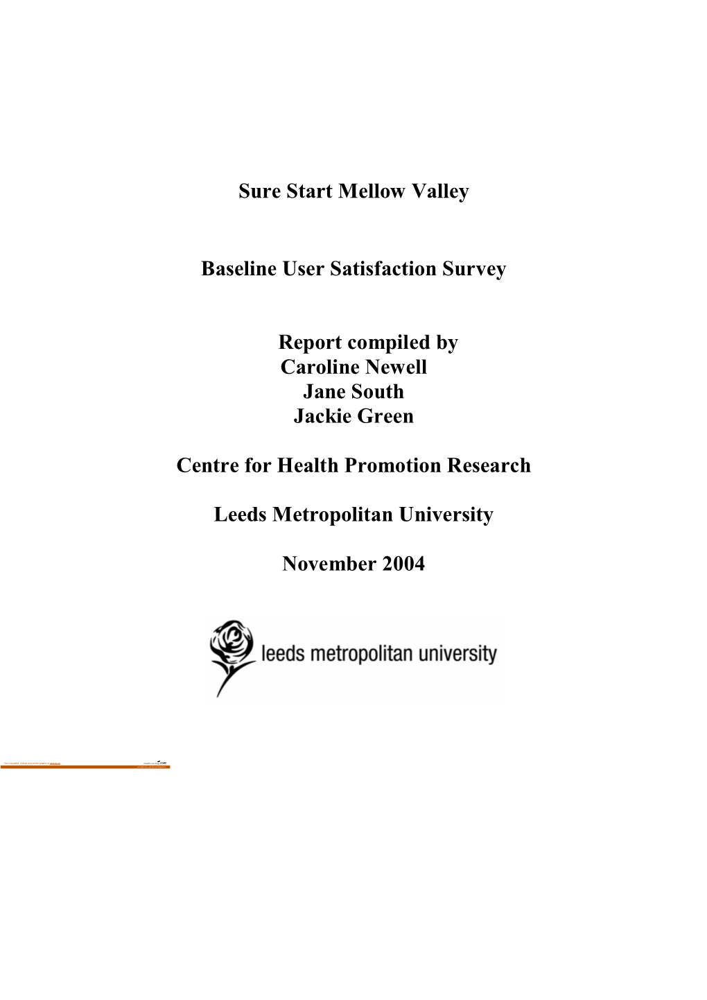 Sure Start Mellow Valley Baseline User Satisfaction Survey Report