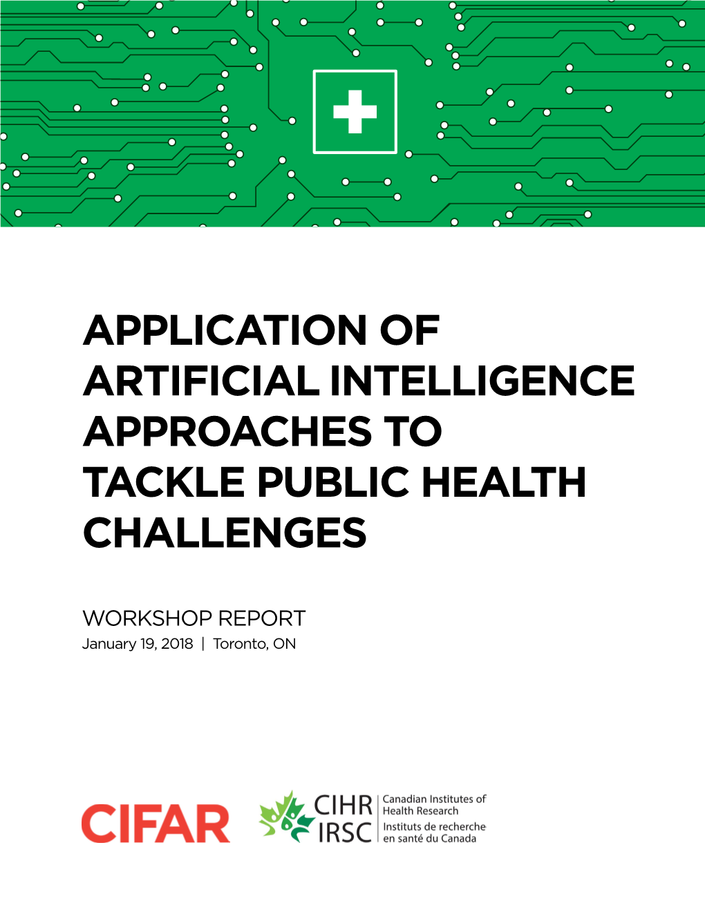 Application of Artificial Intelligence Approaches to Tackle Public Health Challenges