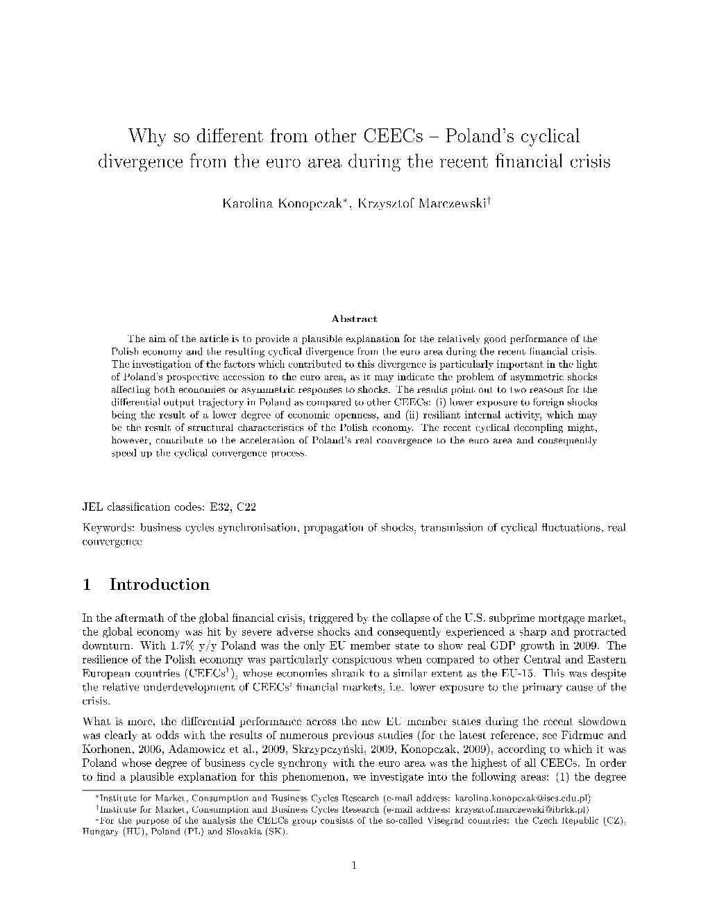 Why So Di Erent from Other Ceecs Poland's Cyclical Divergence From