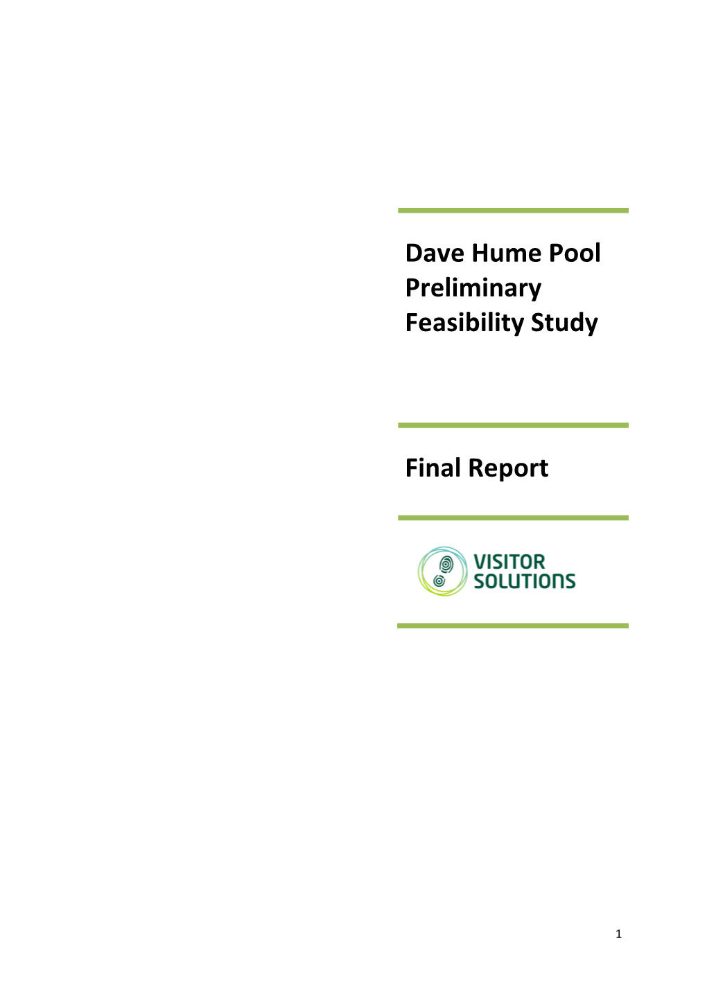 Dave Hume Pool Preliminary Feasibility Study Final Report