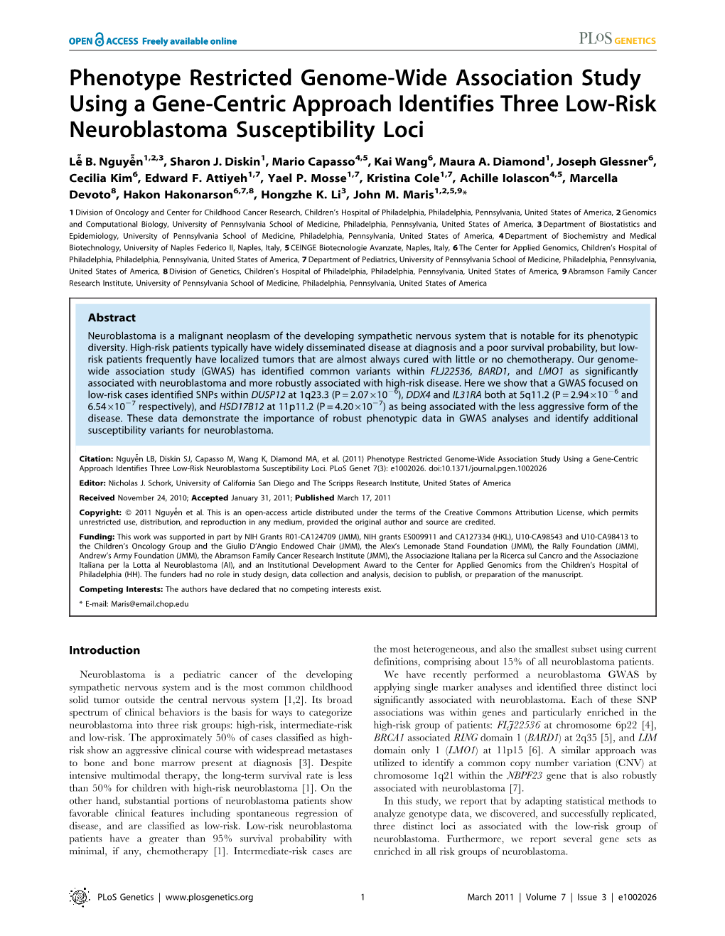 Phenotype Restricted Genome-Wide Association Study Using a Gene-Centric Approach Identifies Three Low-Risk Neuroblastoma Susceptibility Loci