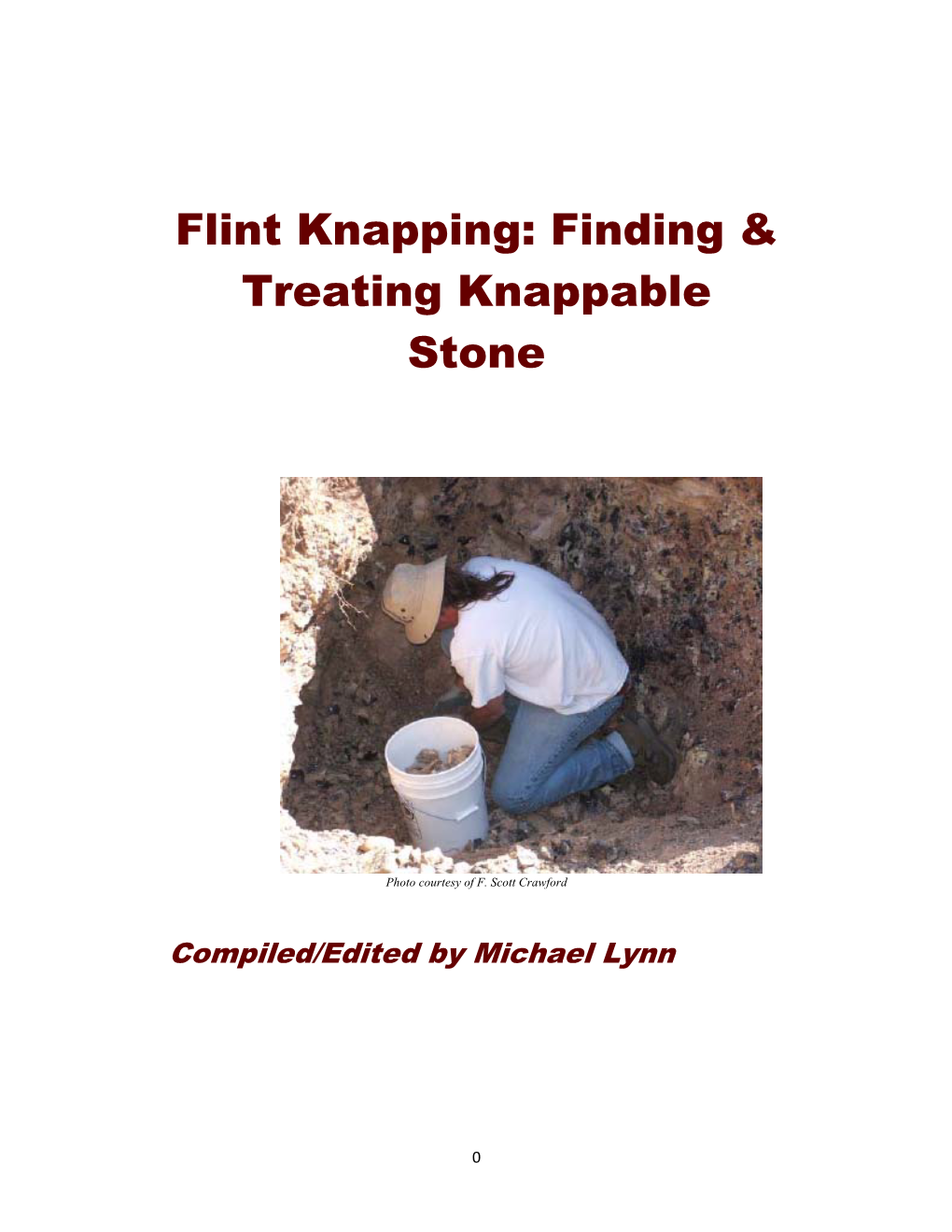 Finding & Treating Knappable Stone