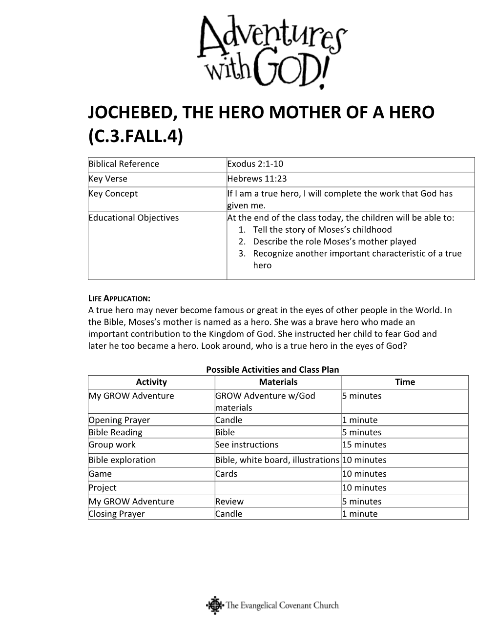 Jochebed, the Hero Mother of a Hero (C.3.Fall.4)