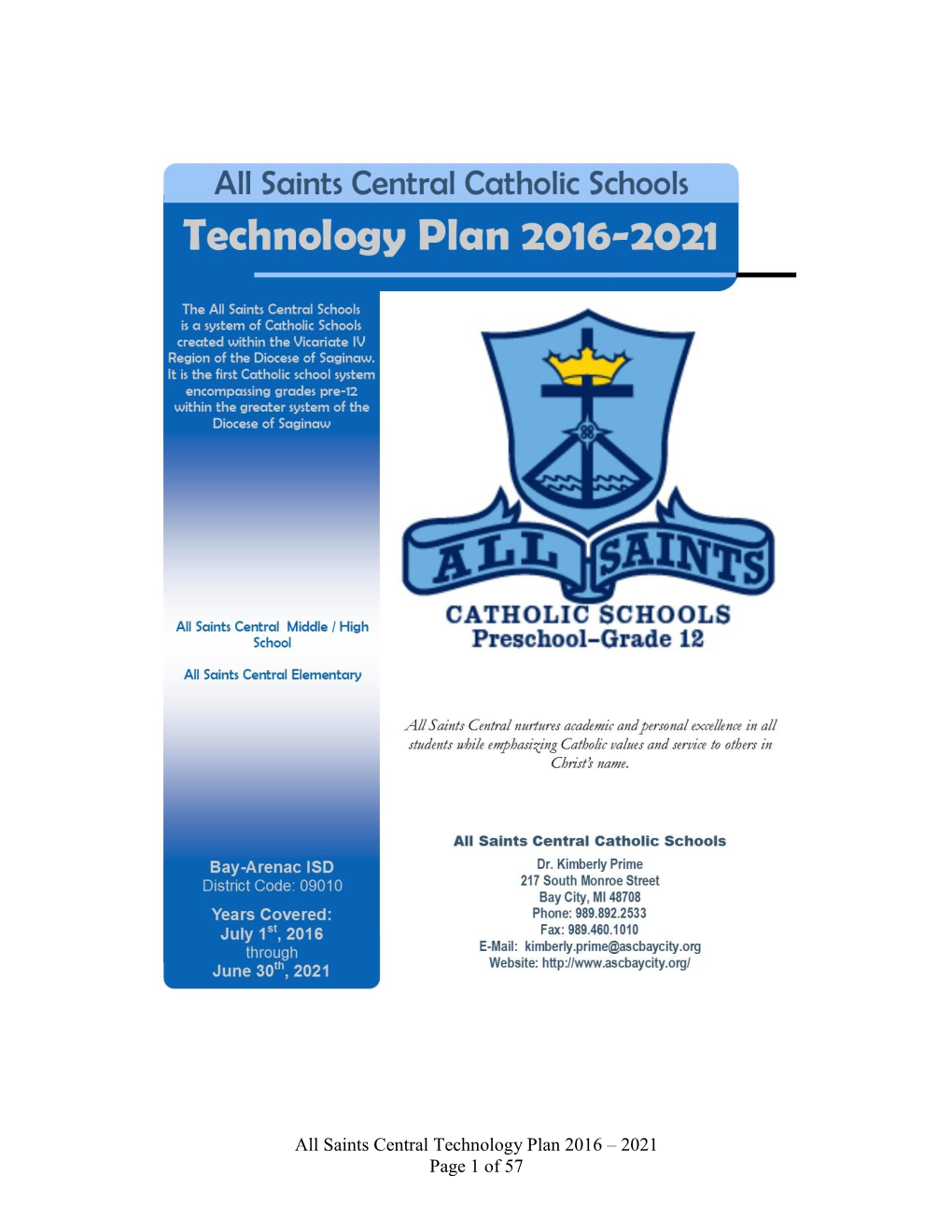 All Saints Central Technology Plan 2016-2021 Table of Contents