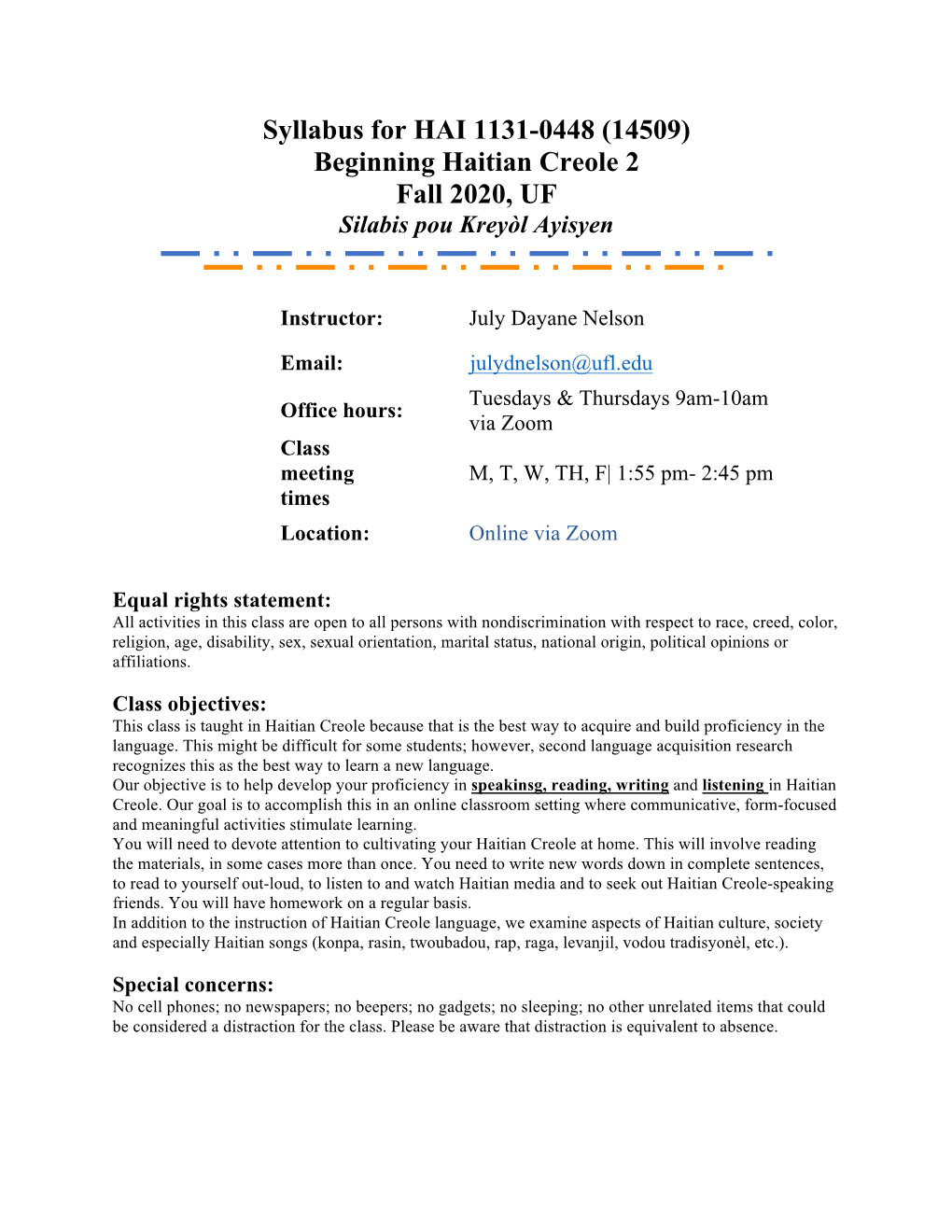 Syllabus for HAI 1131-0448 (14509) Beginning Haitian Creole 2 Fall 2020, UF Silabis Pou Kreyòl Ayisyen