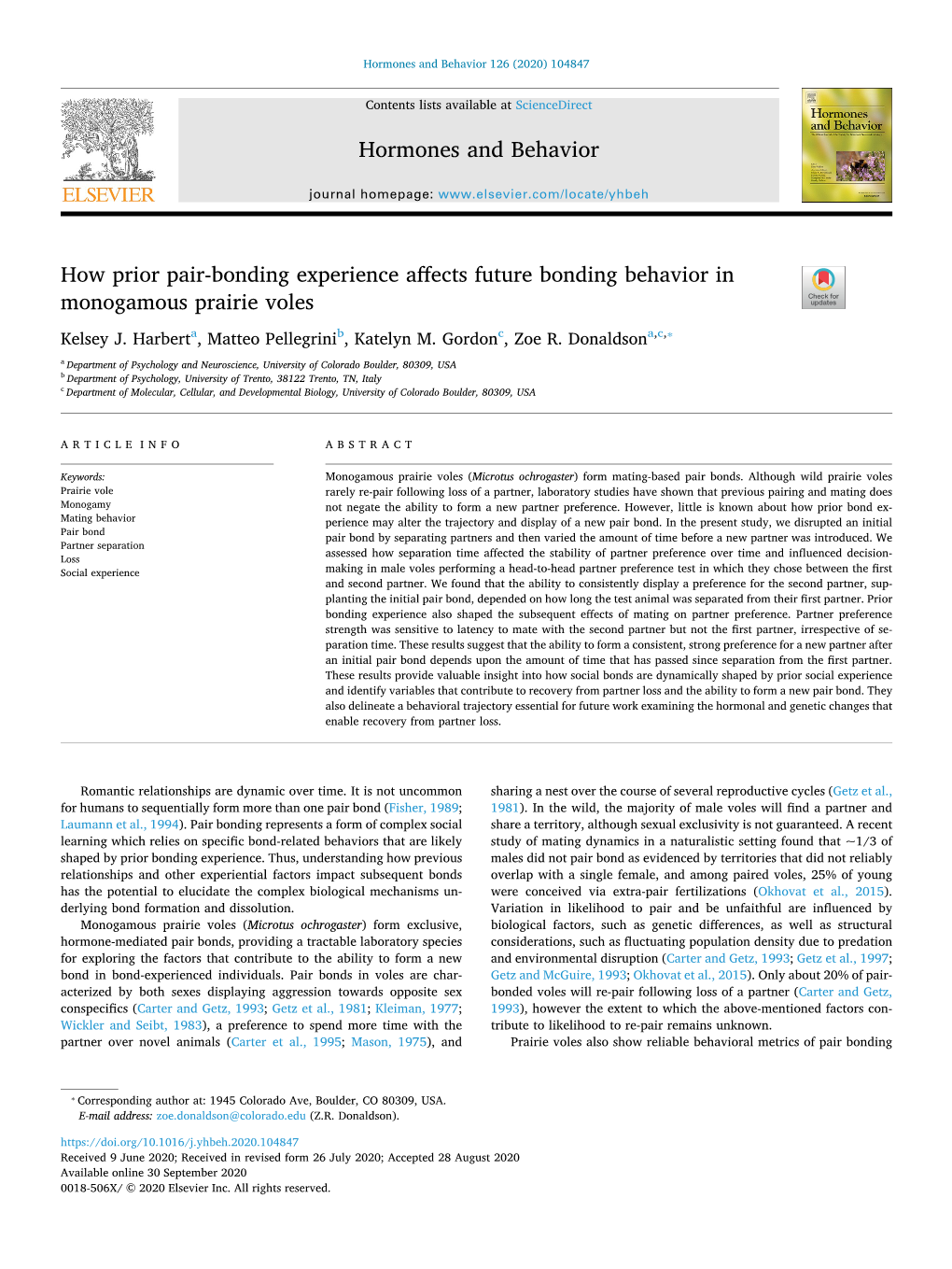 How Prior Pair-Bonding Experience Affects Future Bonding Behavior in Monogamous Prairie Voles
