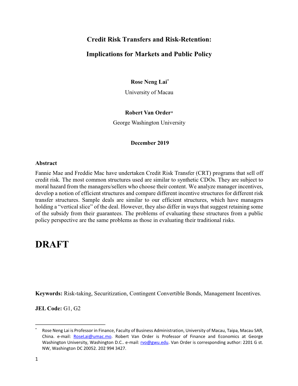 Credit Risk Transfers and Risk-Retention: Implications For