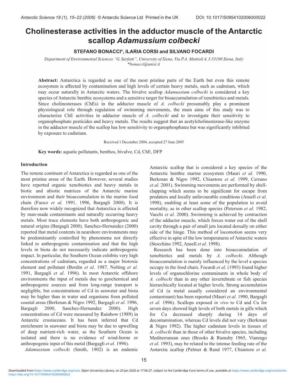 Cholinesterase Activities in the Adductor Muscle of The