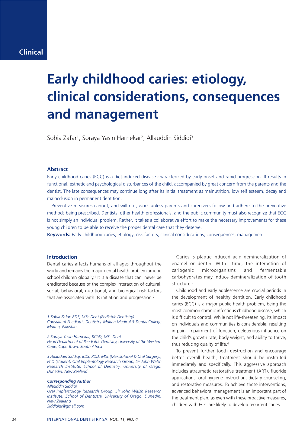 Early Childhood Caries: Etiology, Clinical Considerations, Consequences and Management