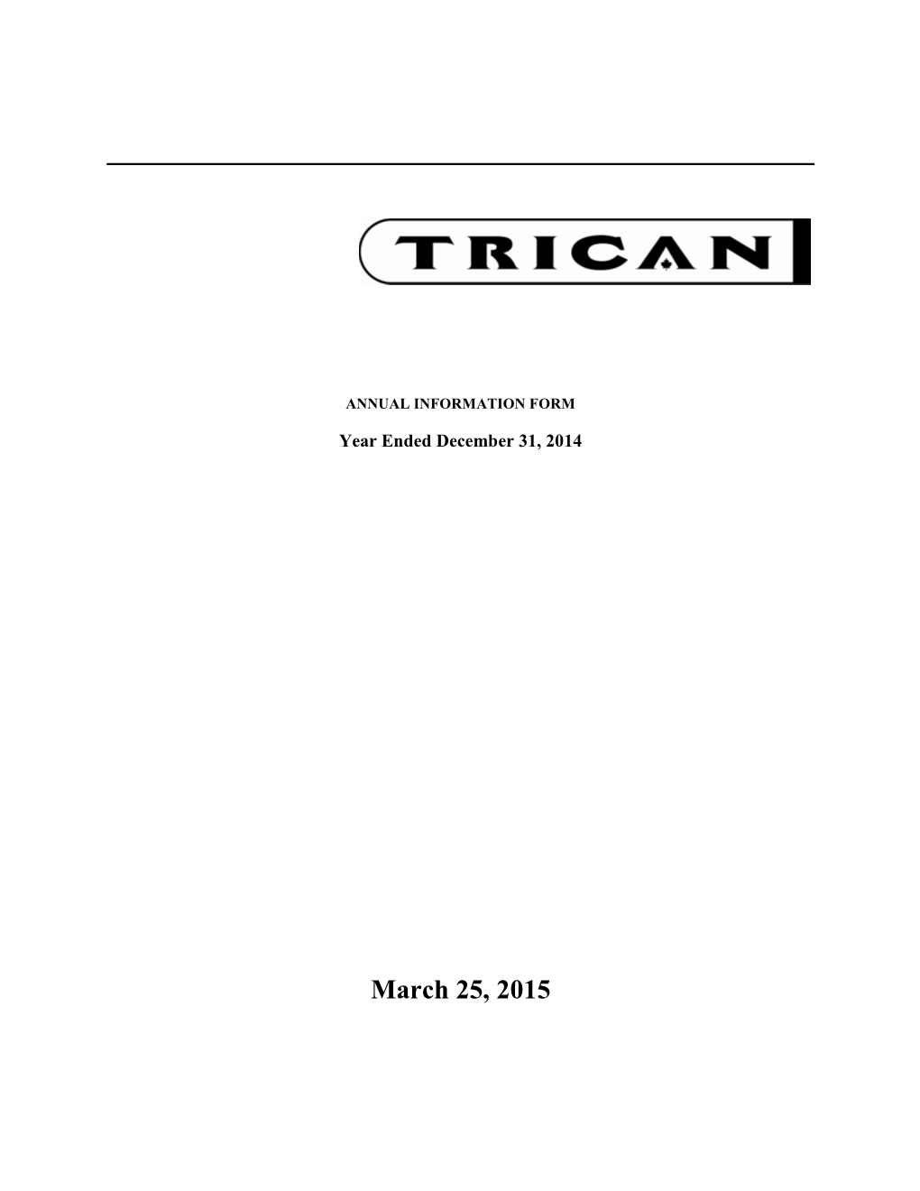 March 25, 2015 TABLE of CONTENTS