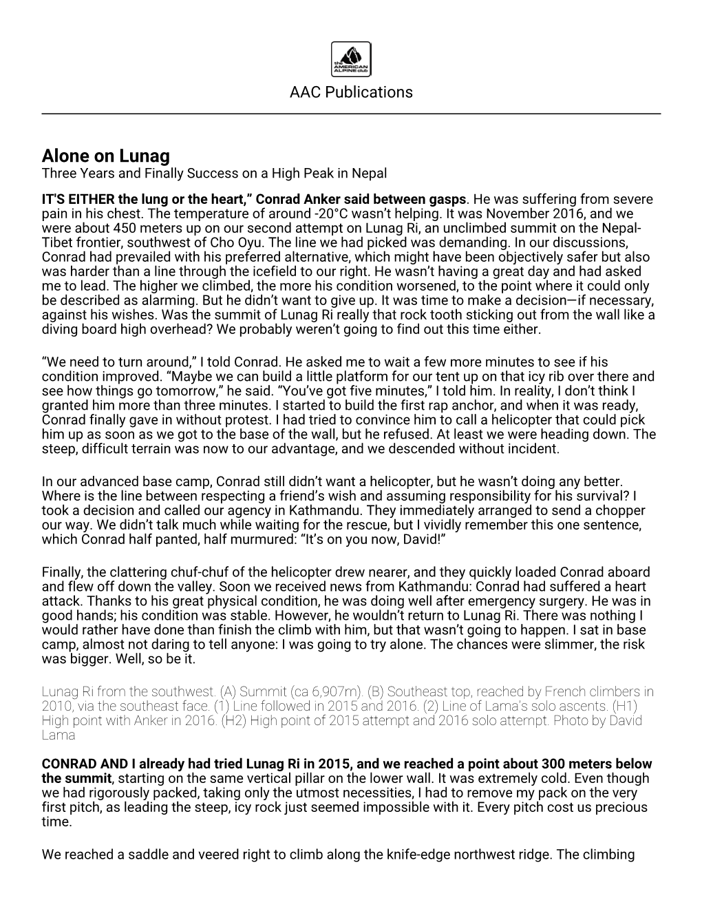 Alone on Lunag Three Years and Finally Success on a High Peak in Nepal IT's EITHER the Lung Or the Heart,” Conrad Anker Said Between Gasps