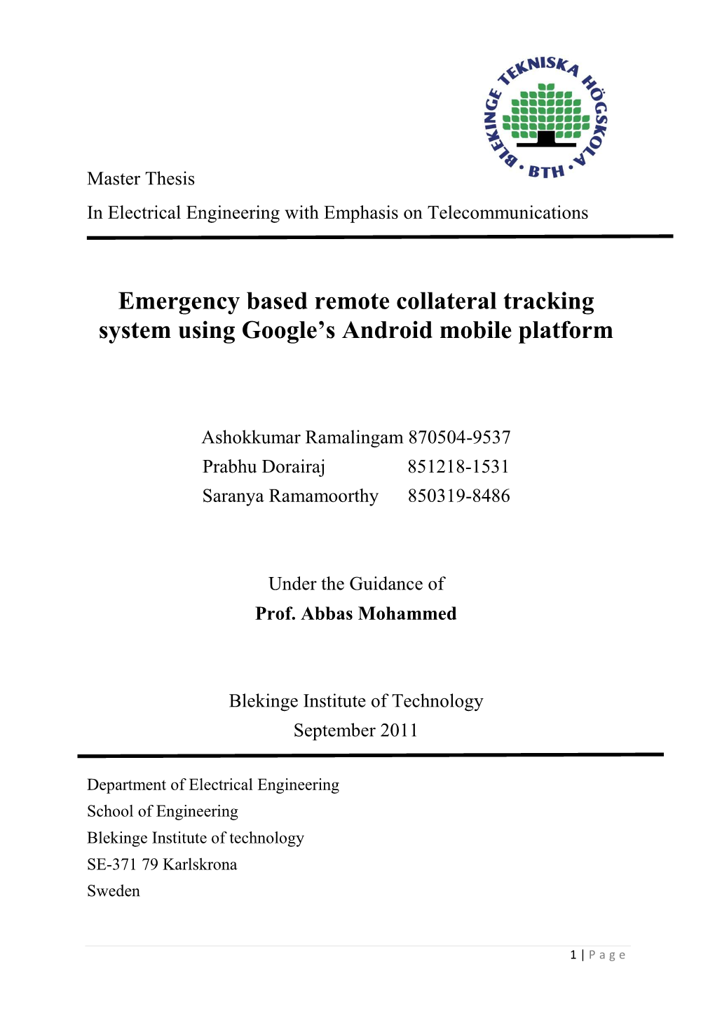 Emergency Based Remote Collateral Tracking System Using Google's