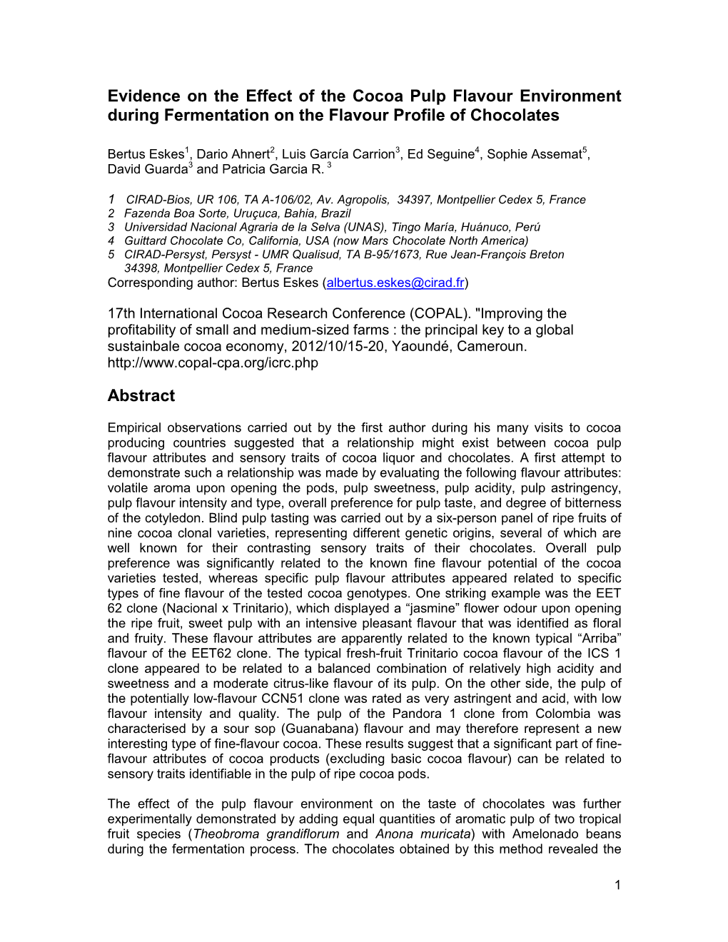 Evidence on the Effect of the Cocoa Pulp Flavour Environment During Fermentation on the Flavour Profile of Chocolates