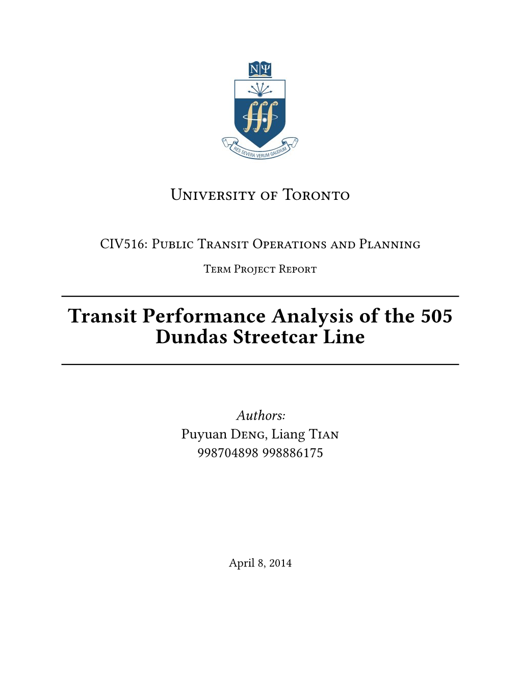 Transit Performance Analysis of the 505 Dundas Streetcar Line