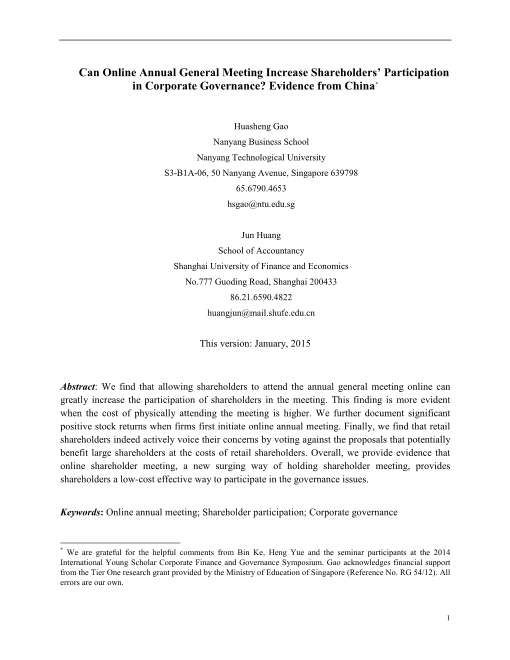 Can Online Annual General Meeting Increase Shareholders’ Participation in Corporate Governance? Evidence from China*