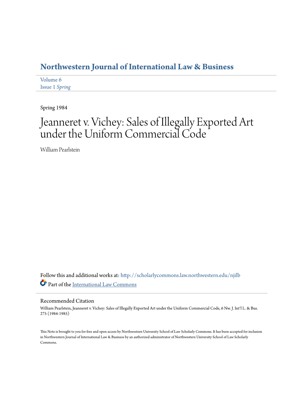 Jeanneret V. Vichey: Sales of Illegally Exported Art Under the Uniform Commercial Code William Pearlstein