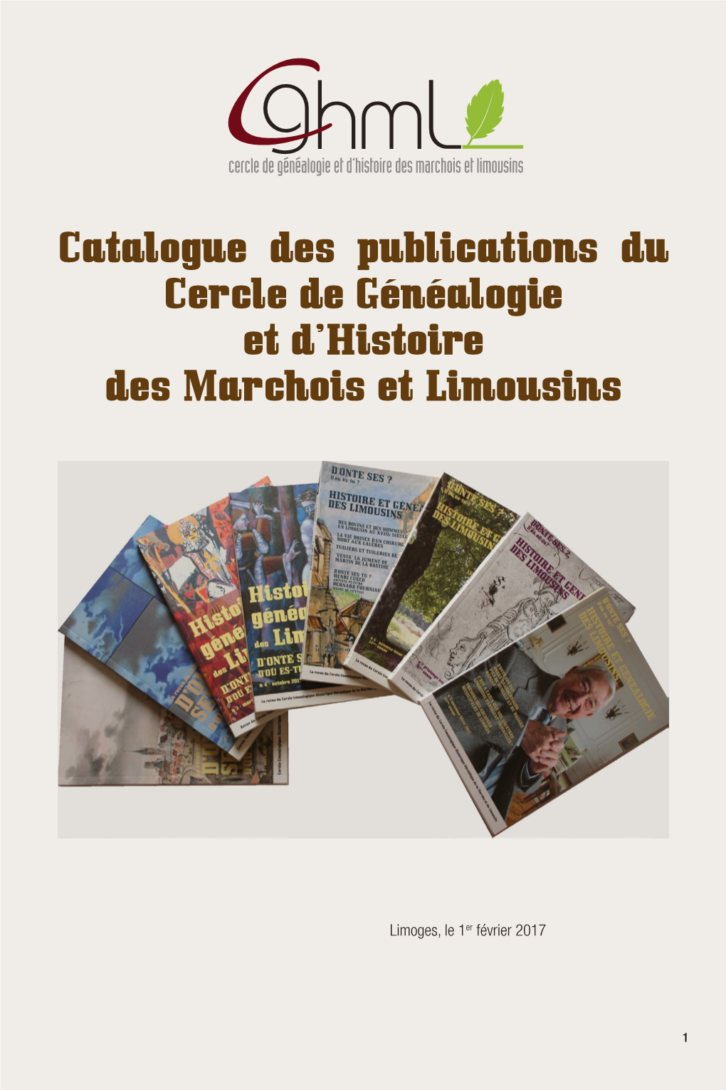 Catalogue Des Publications Du Cercle De Généalogie Et D'histoire Des