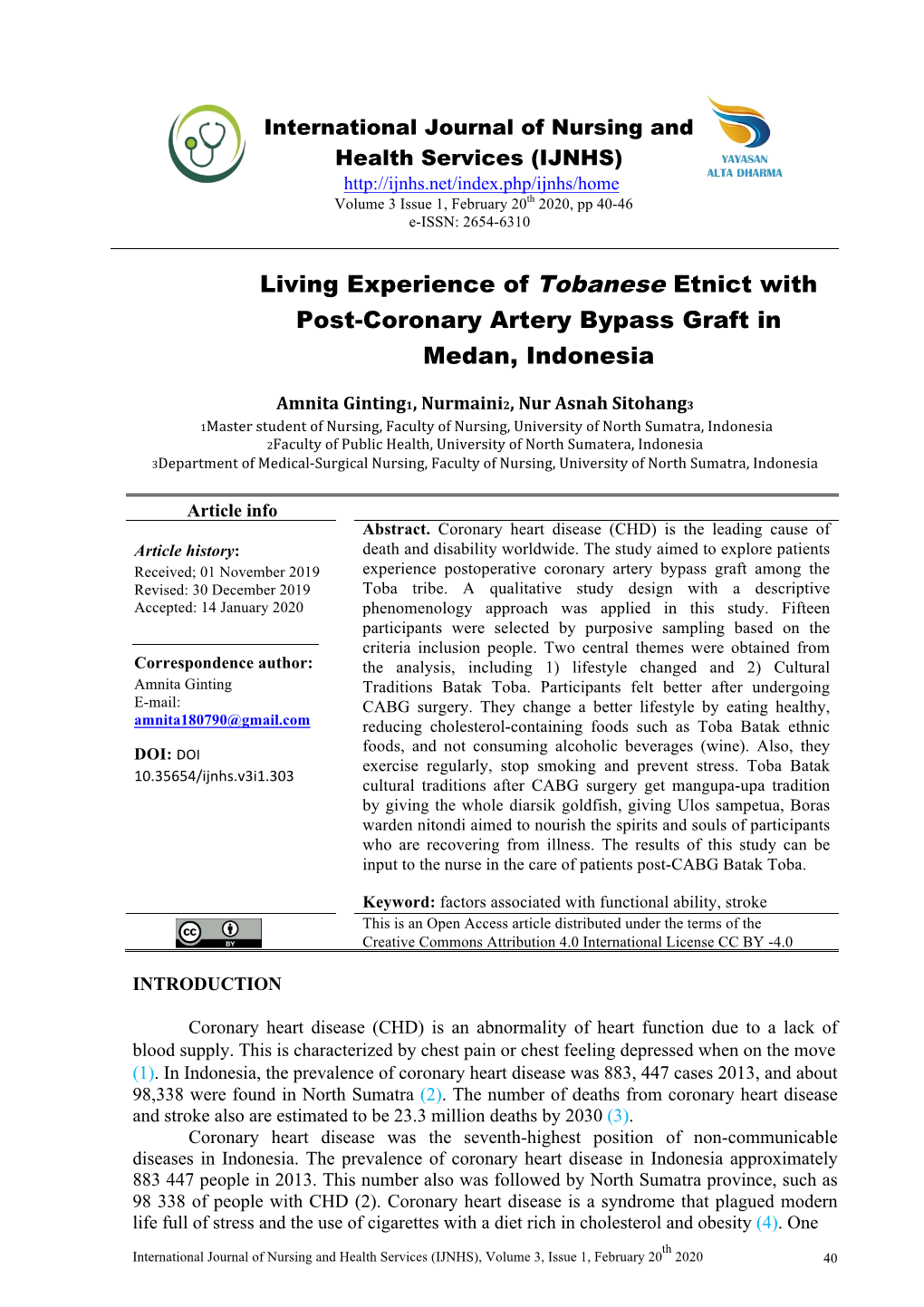 Living Experience of Tobanese Etnict with Post-Coronary Artery Bypass Graft in Medan, Indonesia
