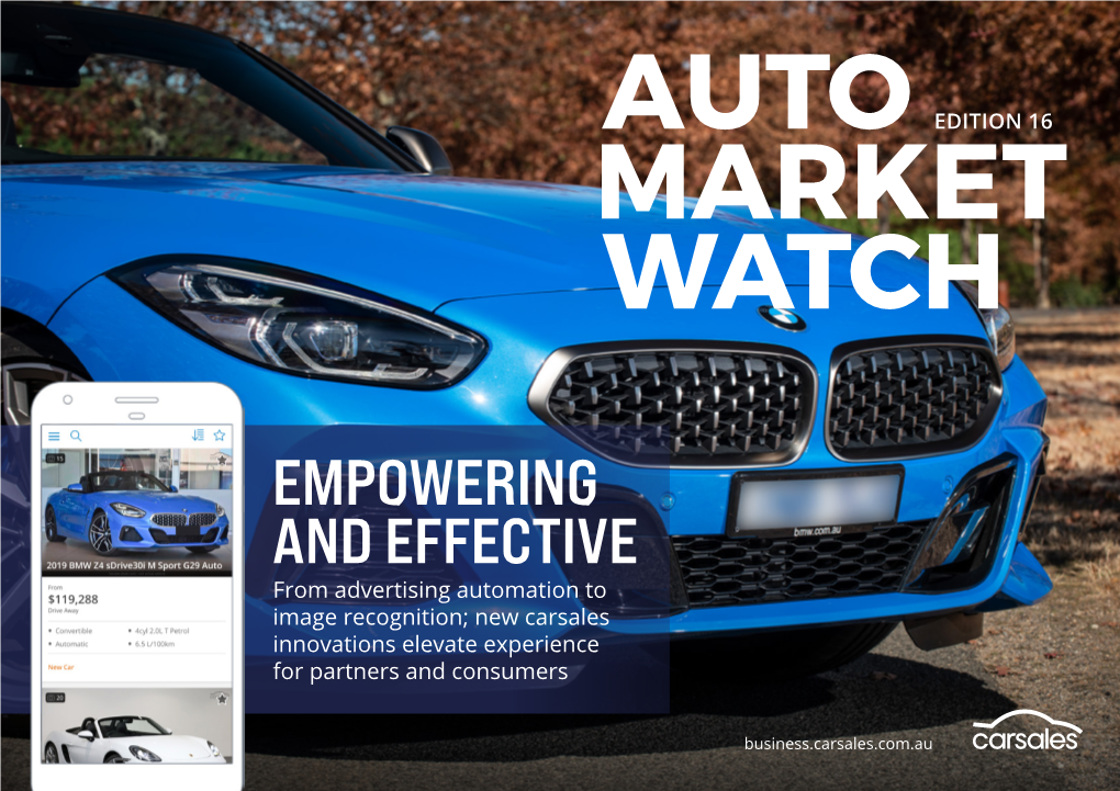 EMPOWERING and EFFECTIVE from Advertising Automation to Image Recognition; New Carsales Innovations Elevate Experience for Partners and Consumers