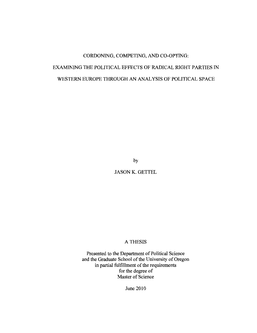 Examining the Political Effects of Radical Right Parties In