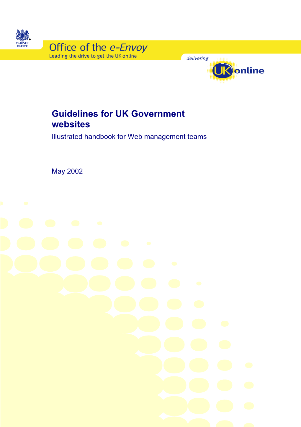 Guidelines for UK Government Websites Illustrated Handbook for Web Management Teams
