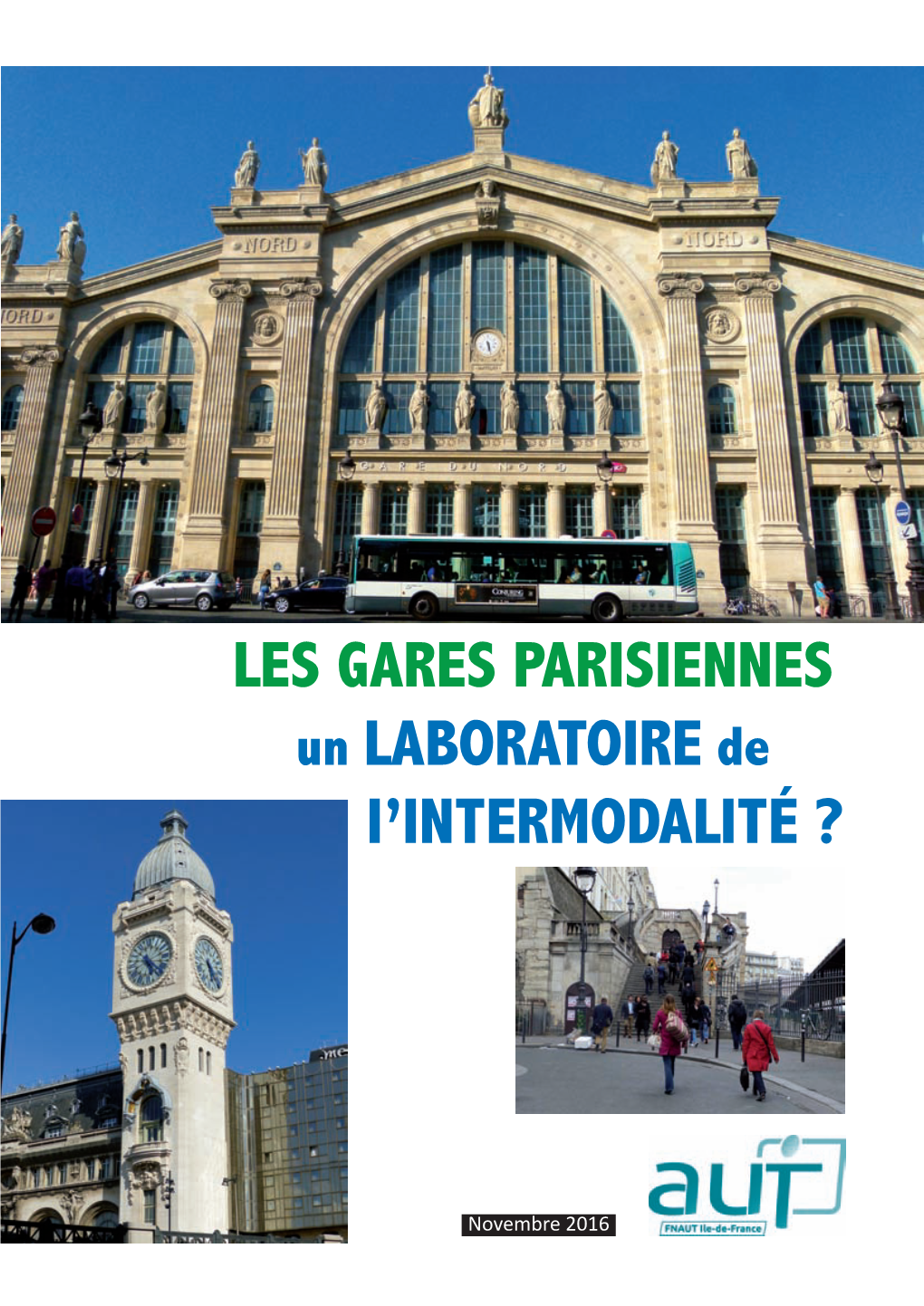 Les Gares Parisiennes Un Laboratoire De L'intermodalité ?