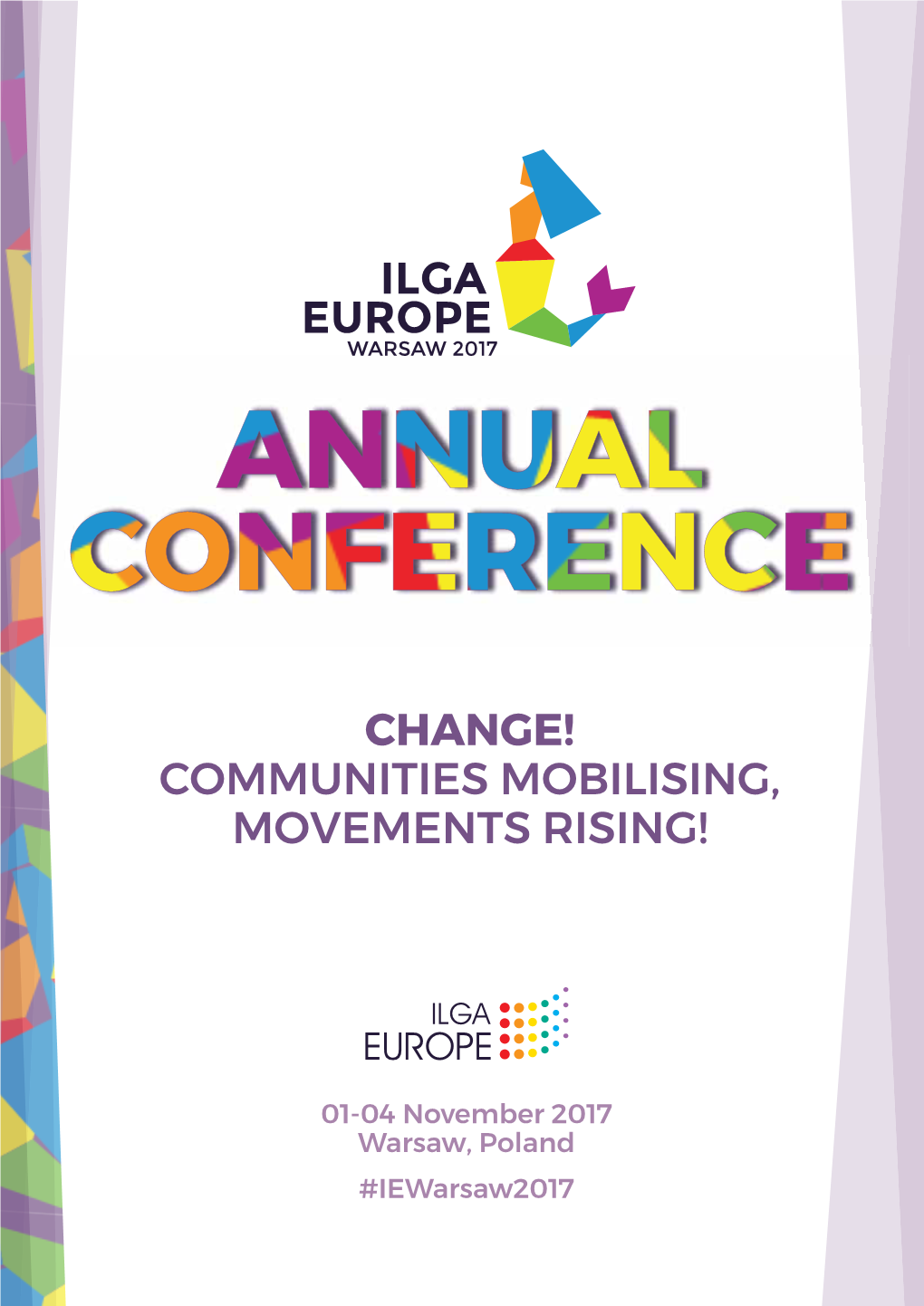 CHANGE! COMMUNITIES MOBILISING, MOVEMENTS RISING! Conference Programme Overview