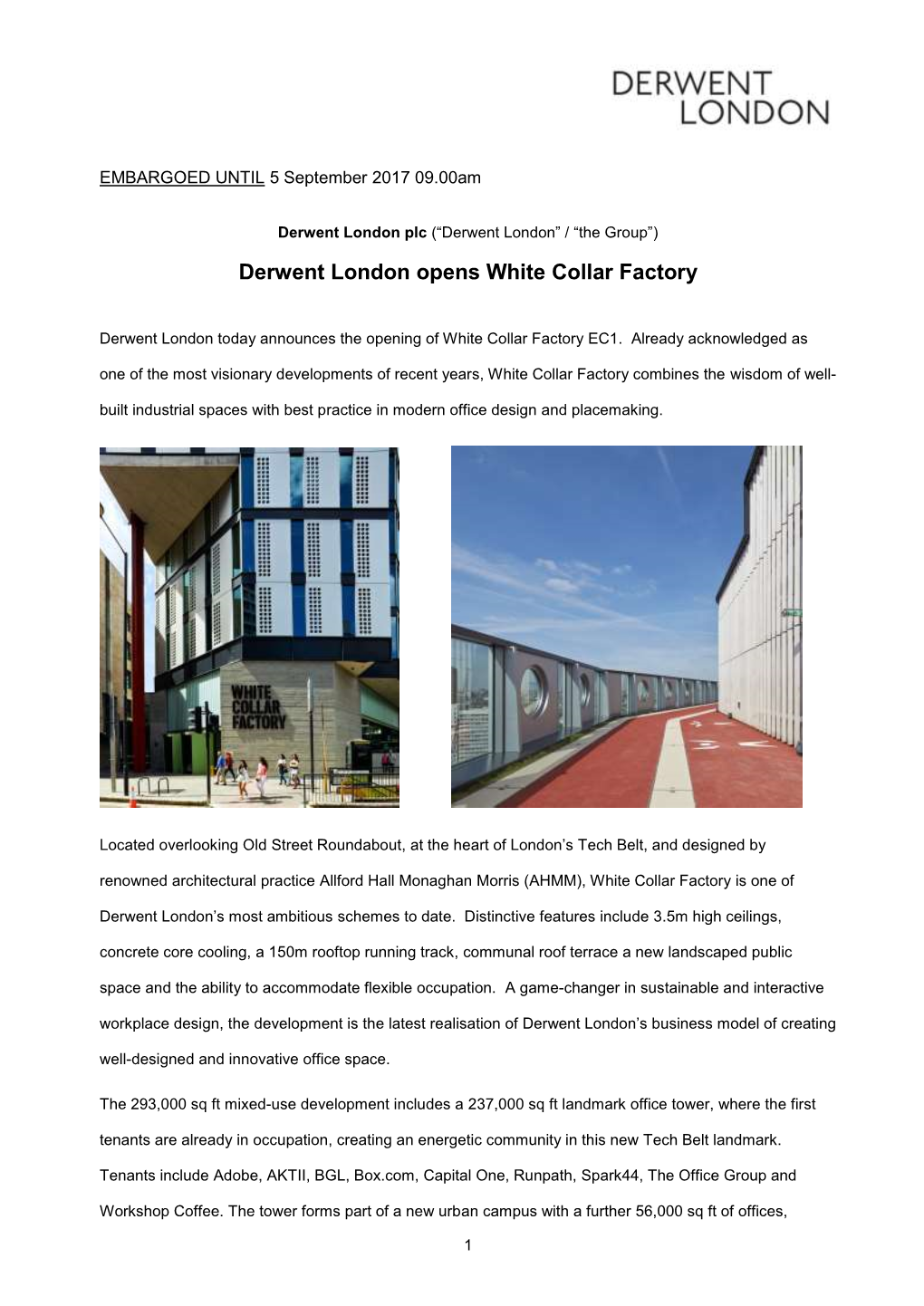 Derwent London Opens White Collar Factory
