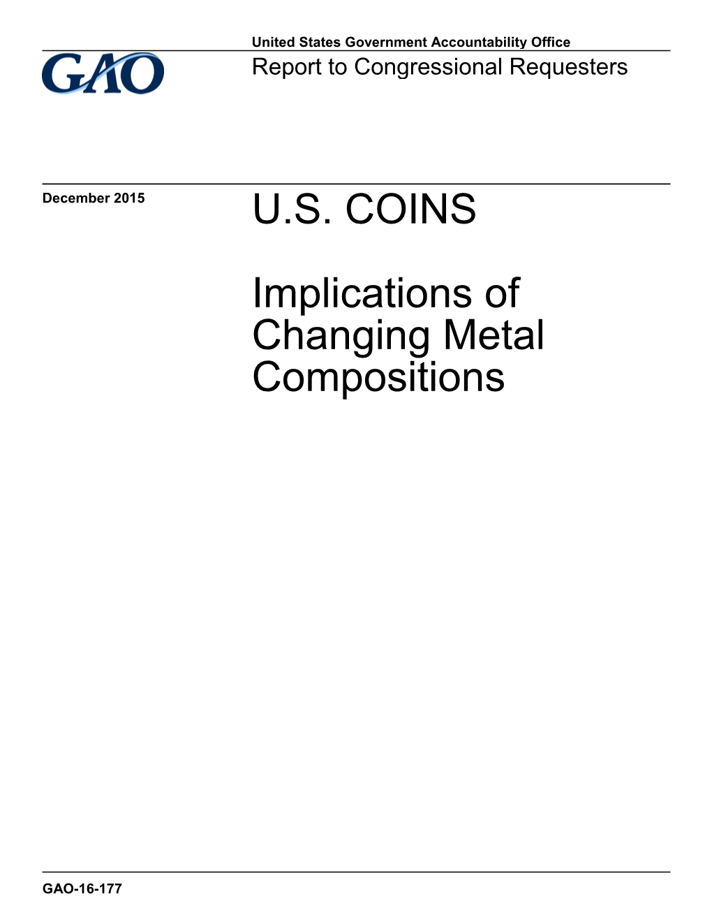 US Coins: Implications of Changing Metal Compositions