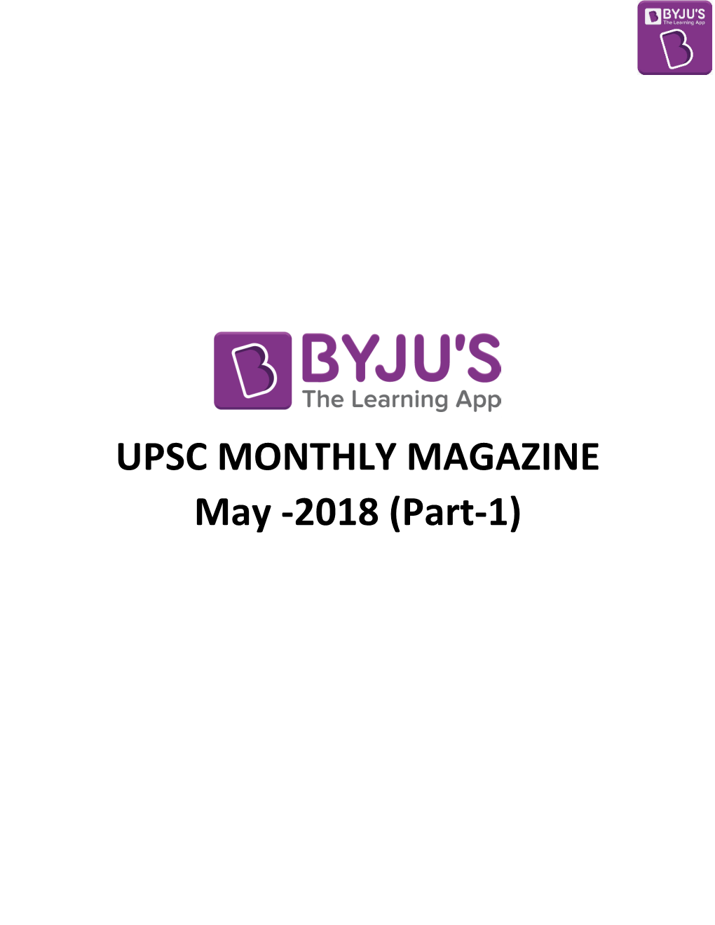 UPSC MONTHLY MAGAZINE May -2018 (Part-1)