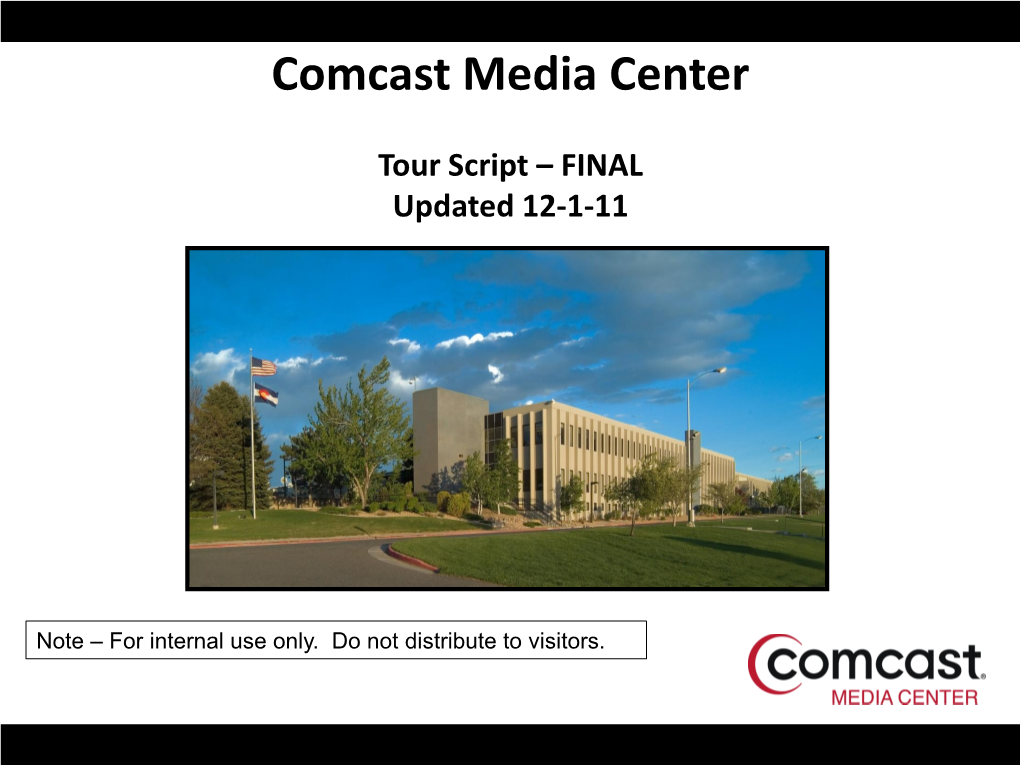 Comcast Media Center