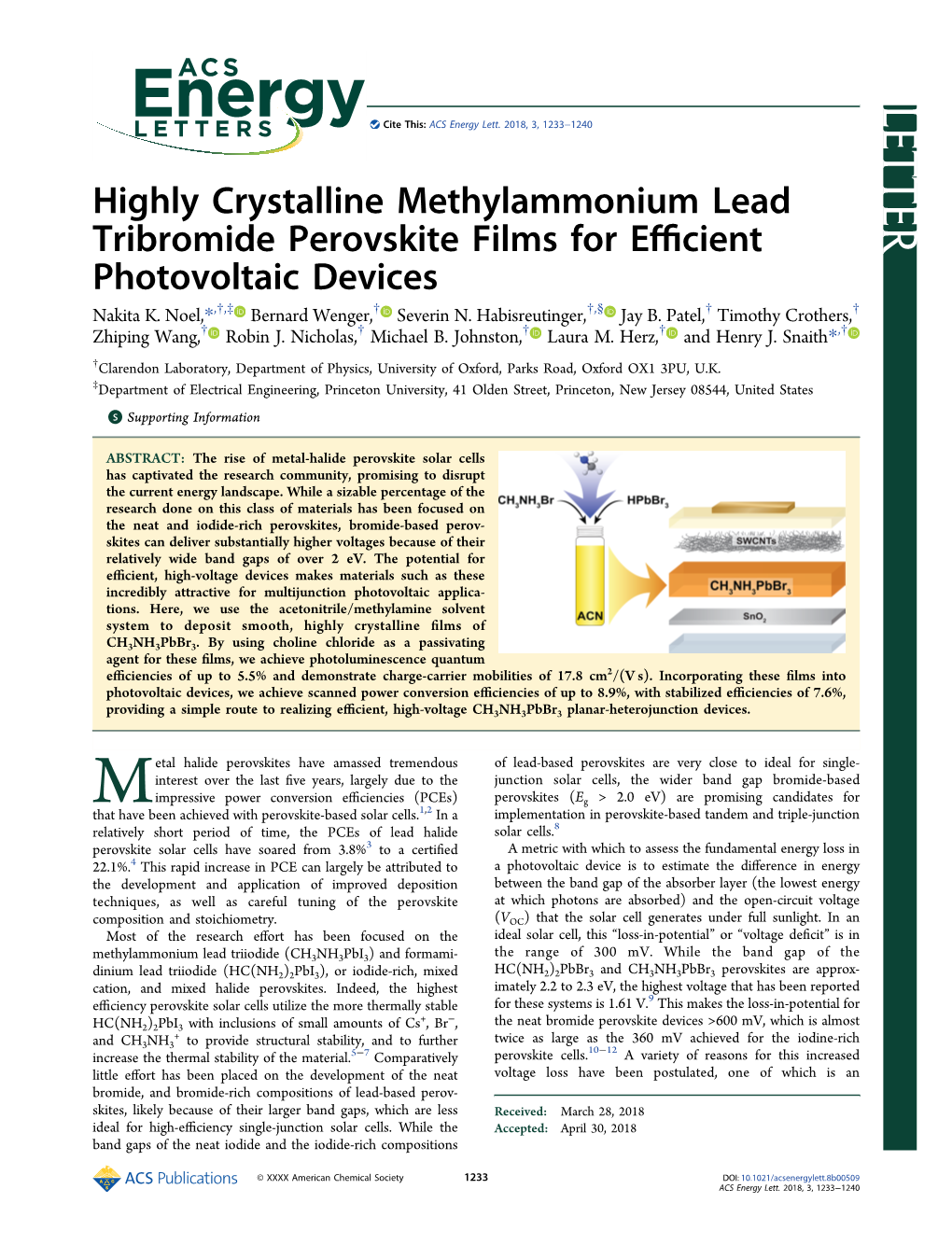 Highly Crystalline Methylammonium Lead Tribromide Perovskite Films for Eﬃcient Photovoltaic Devices † ‡ † † § † † Nakita K