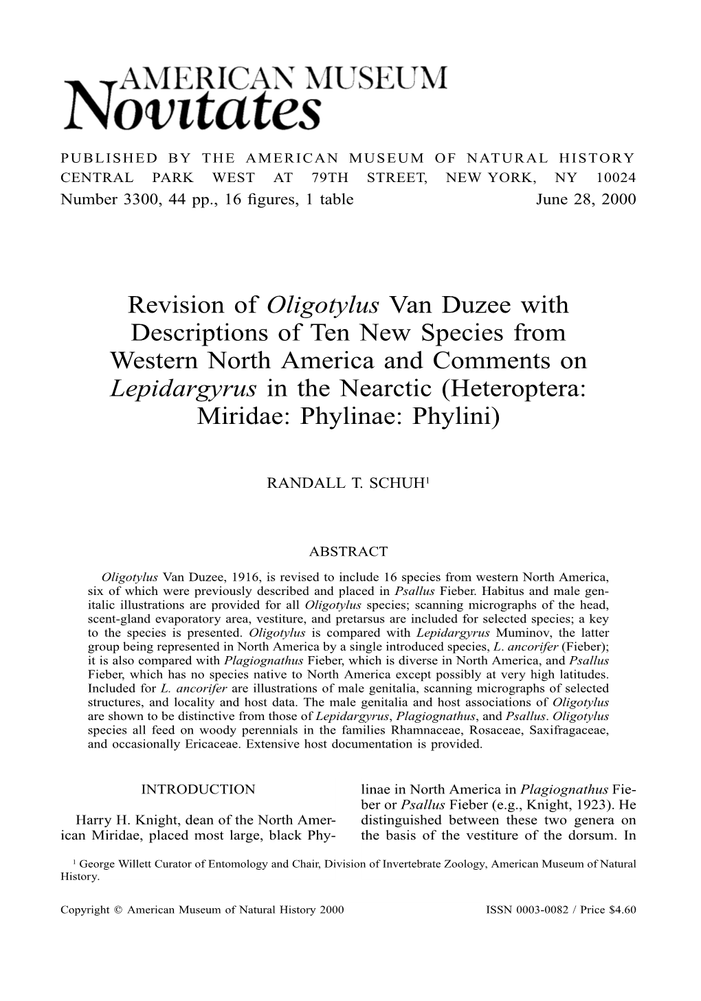 Revision of Oligotylus Van Duzee with Descriptions of Ten New Species