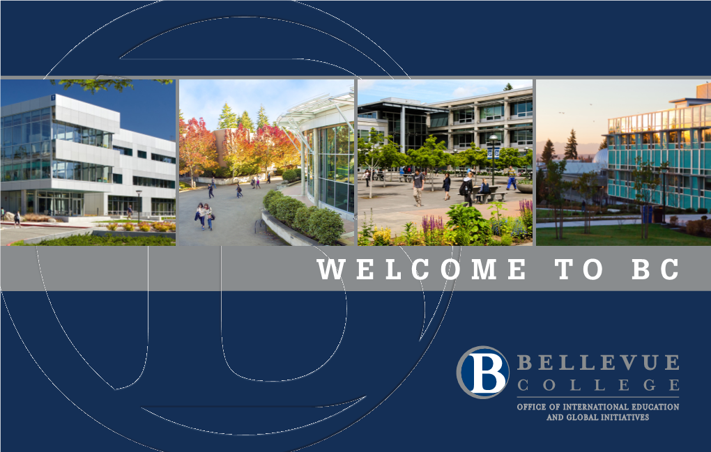 WELCOME to BC BECOME EXCEPTIONAL at Bellevue College!