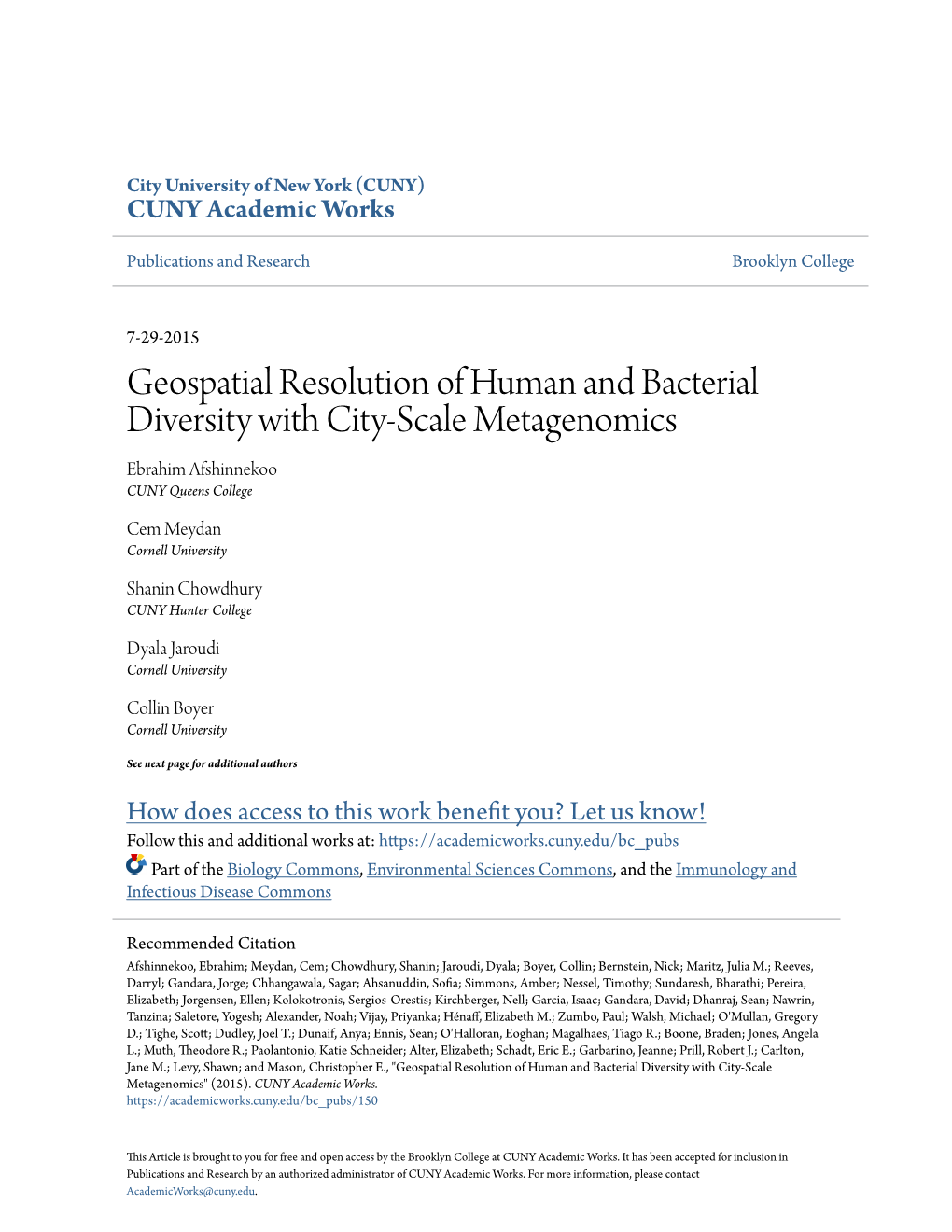 Geospatial Resolution of Human and Bacterial Diversity with City-Scale Metagenomics Ebrahim Afshinnekoo CUNY Queens College