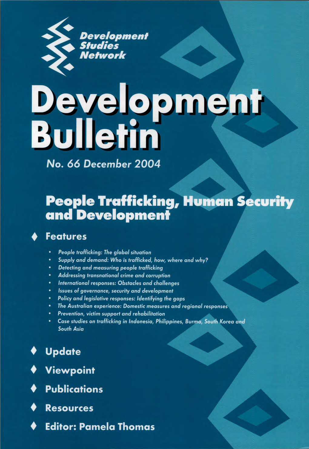 People Trafficking, Human Security and Development [PDF,10MB]