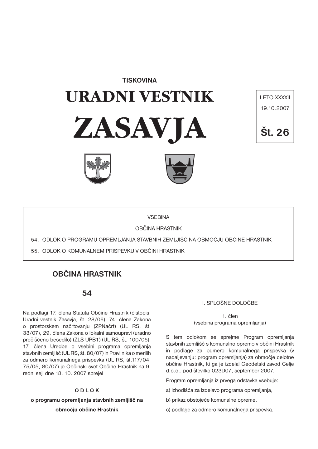 URADNI VESTNIK LETO XXXXII 19.10.2007 ZASAVJA Št