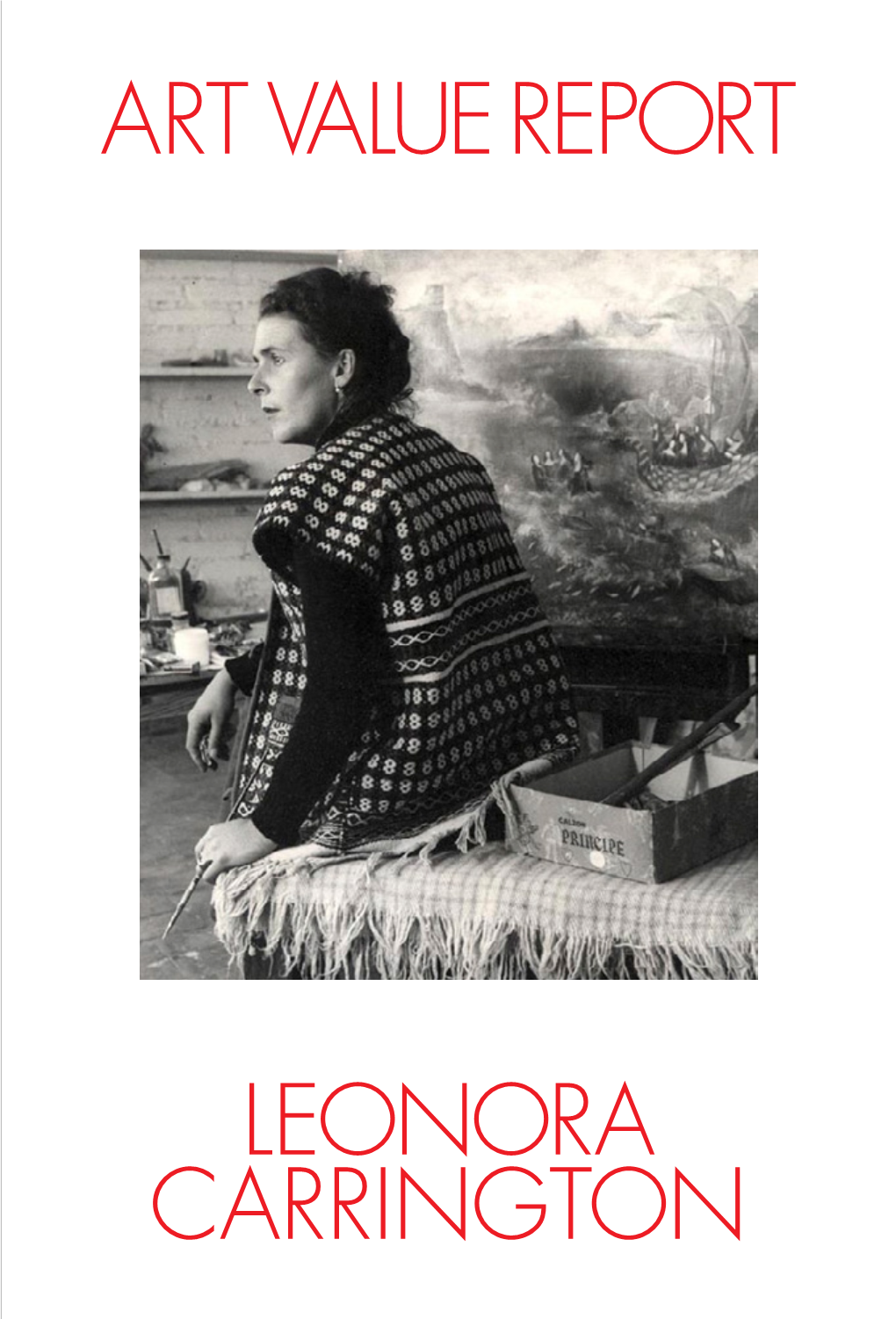 Art Value Report Leonora Carrington