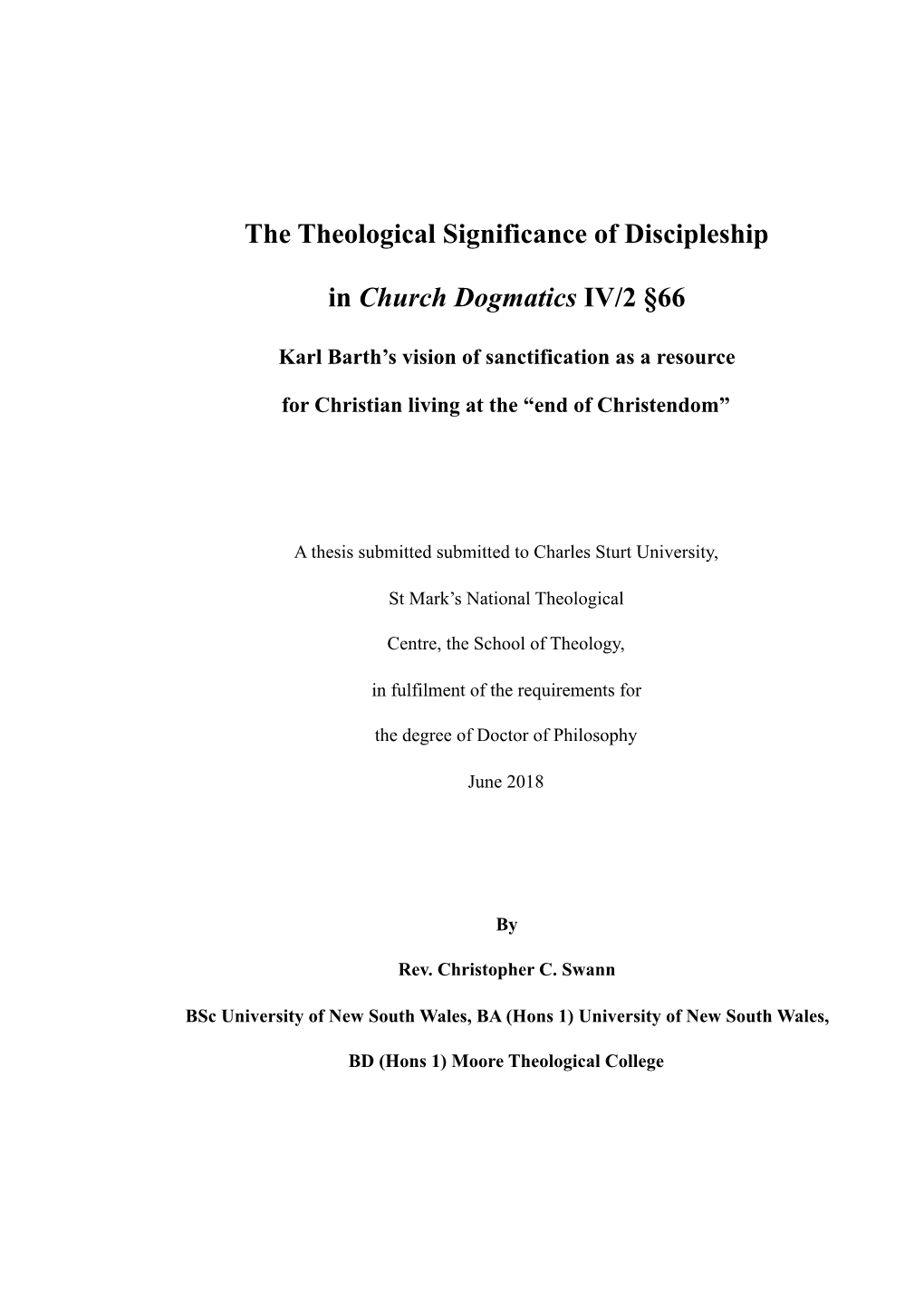 The Theological Significance of Discipleship in Church Dogmatics