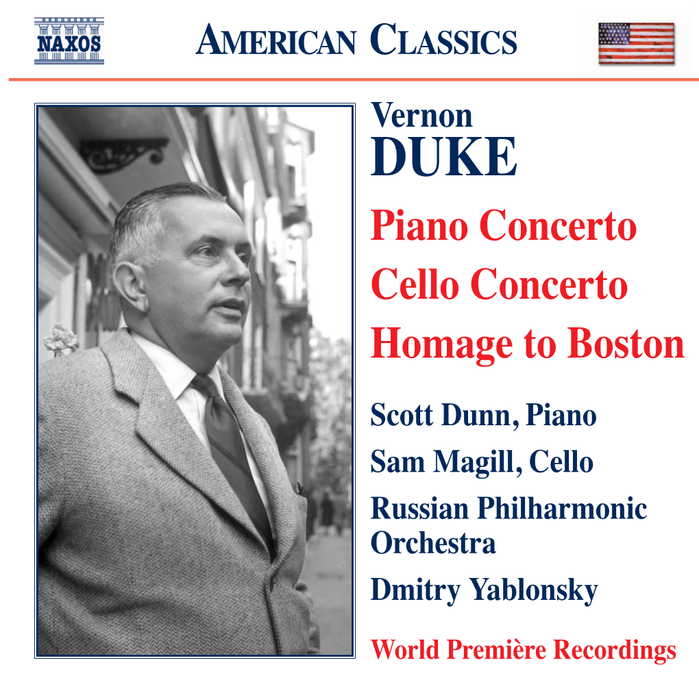Vernon DUKE Piano Concerto Cello Concerto Homage to Boston 8.559300 Scott Dunn, Piano Sam Magill, Cello Russian Philharmonic Orchestra