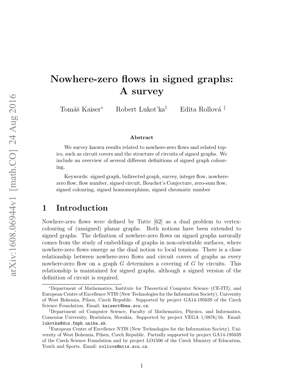 Nowhere-Zero Flows in Signed Graphs: a Survey Arxiv:1608.06944V1