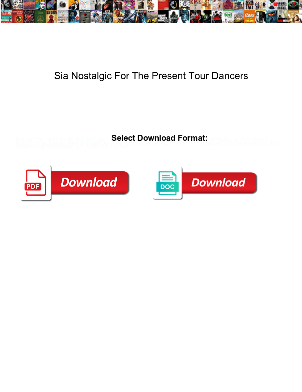 Sia Nostalgic for the Present Tour Dancers