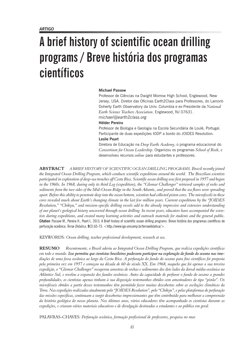 A Brief History of Scientific Ocean Drilling Programs / Breve História Dos Programas Científicos