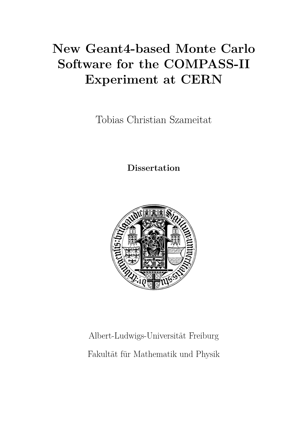 New Geant4-Based Monte Carlo Software for the COMPASS-II Experiment at CERN