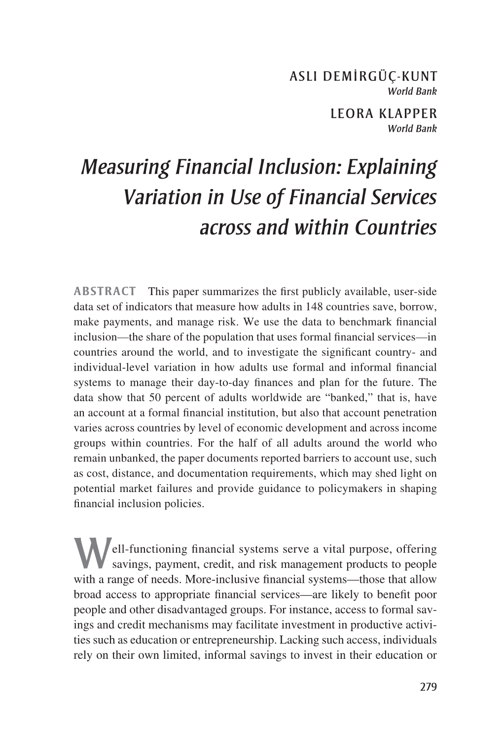 Measuring Financial Inclusion: Explaining Variation in Use of Financial Services Across and Within Countries