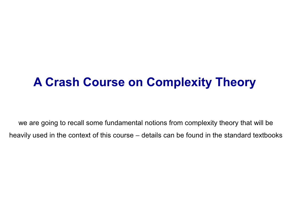 A Crash Course on Complexity Theory