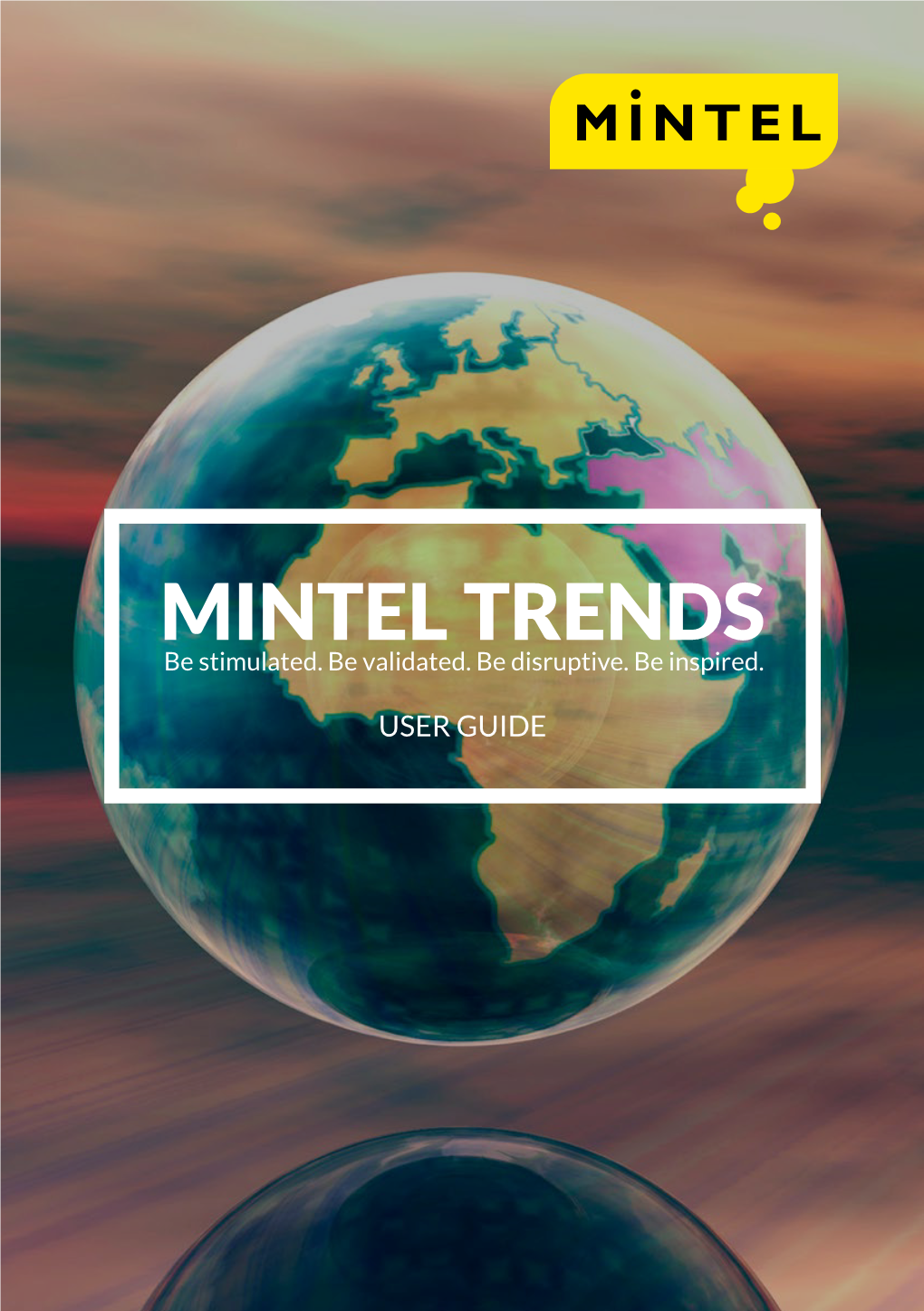 MINTEL TRENDS Be Stimulated