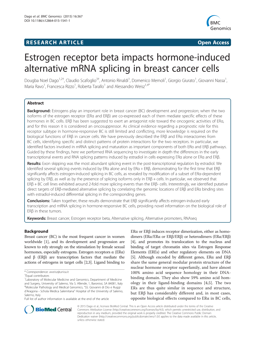 Estrogen Receptor Beta Impacts Hormone-Induced Alternative