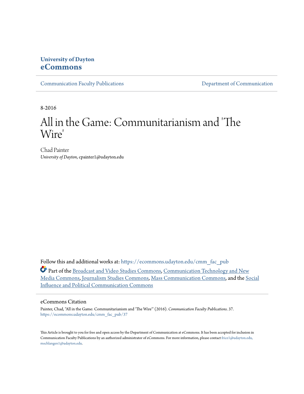 Communitarianism and 'The Wire' Chad Painter University of Dayton, Cpainter1@Udayton.Edu