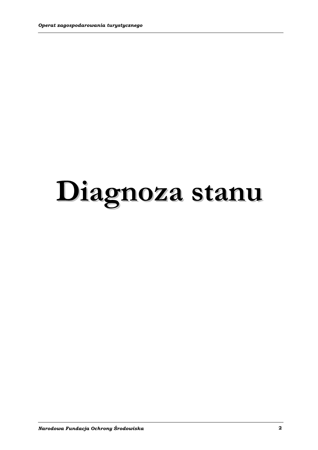 Diagnoza Stanu